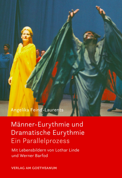Männer Eurythmie und Dramatische Eurythmie